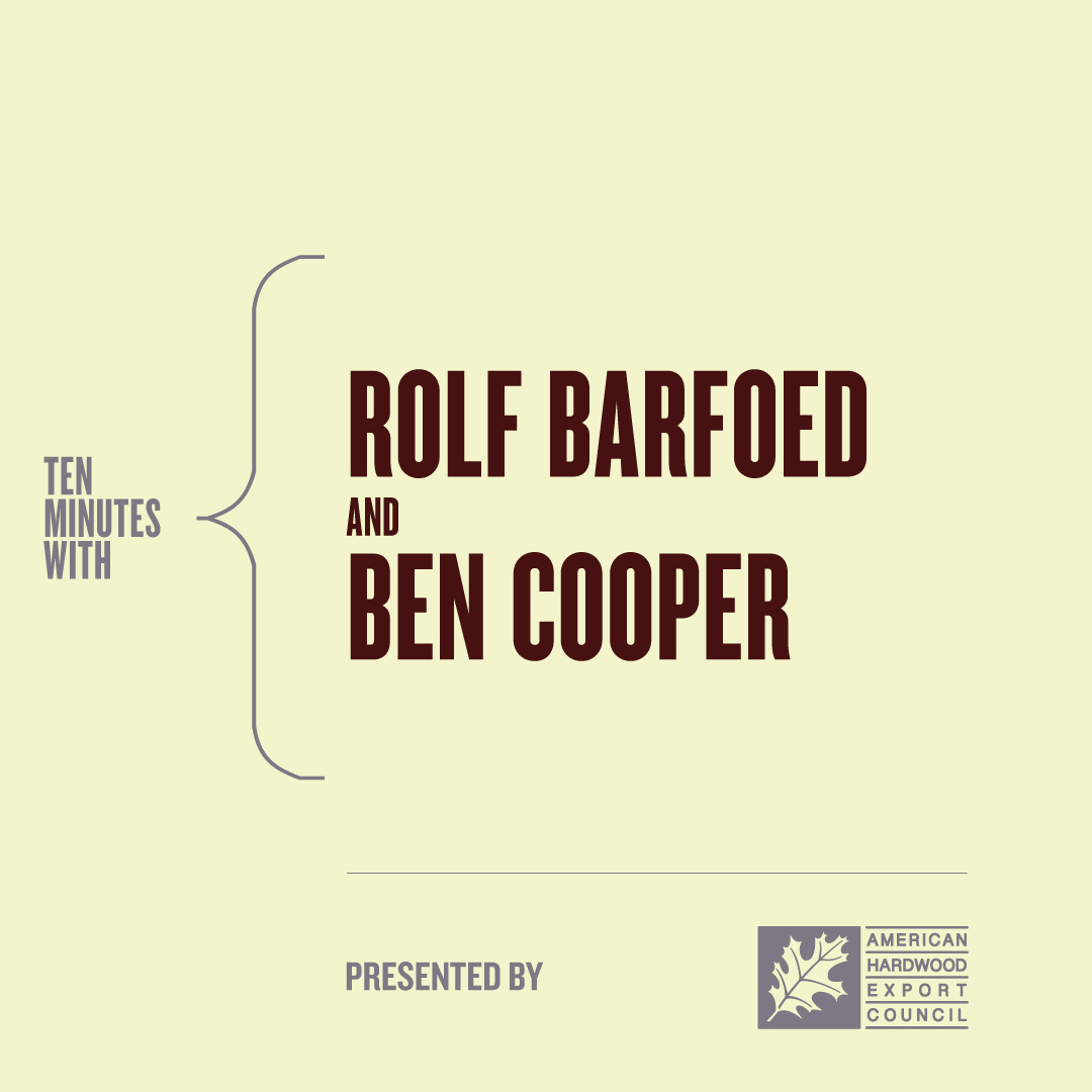 Rolf Barfoed and Ben Cooper - Talking Timber Manufacturing