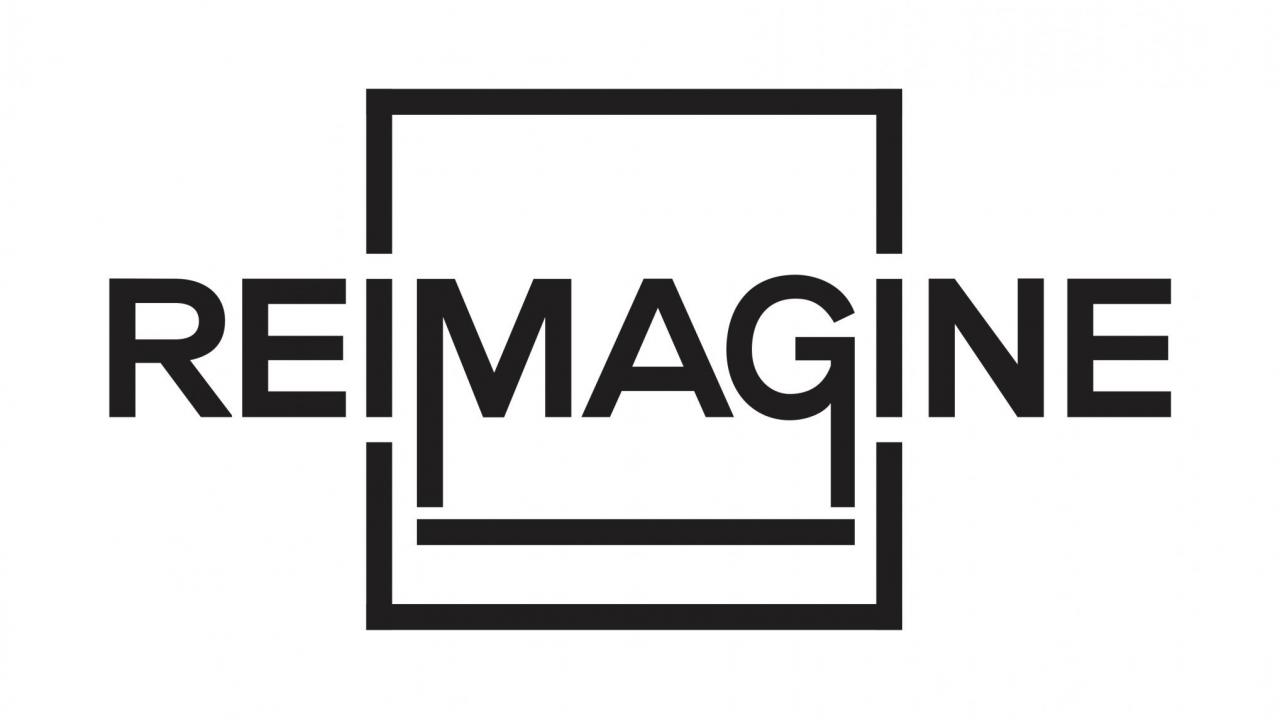 REIMAGINE