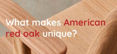 what makes american red oak unique